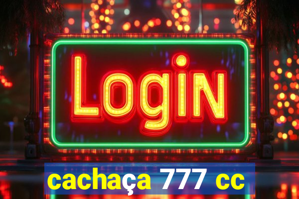 cachaça 777 cc